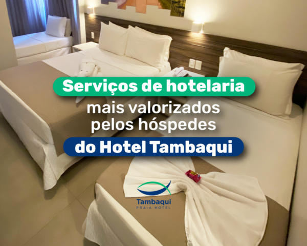Hotel Tambaqui - Banner-serviços-de-hotelaria